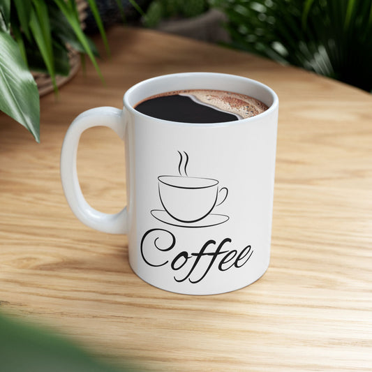 Coffee Ceramic Mug - COFFEE Design - 11oz, 15oz